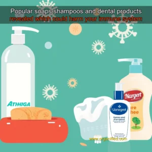 Read more about the article Popular soaps  shampoos and dental products revealed which could harm your immune system
