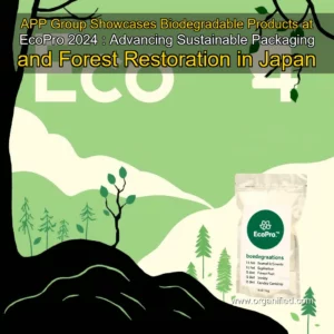 Read more about the article APP Group Showcases Biodegradable Products at EcoPro 2024 : Advancing Sustainable Packaging and Forest Restoration in Japan