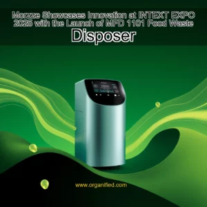 Read more about the article Morzze Showcases Innovation at INTEXT EXPO 2025 with the Launch of MFD 1101 Food Waste Disposer