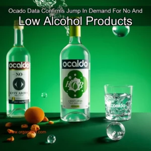 Read more about the article Ocado Data Confirms Jump In Demand For No And Low Alcohol Products