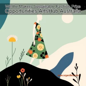 Read more about the article We the Makers Sustainable Fashion Prize Opportunities  ArtsHub Australia