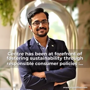 Read more about the article Centre has been at forefront of fostering sustainability through responsible consumer policies : Pralhad Joshi