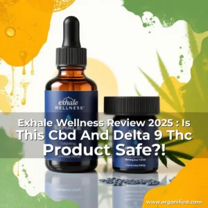 Read more about the article Exhale Wellness Review 2025 : Is This Cbd And Delta 9 Thc Product Safe?!